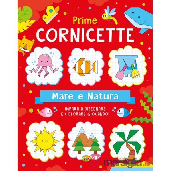 Cornicette mare e natura. Ediz. a colori