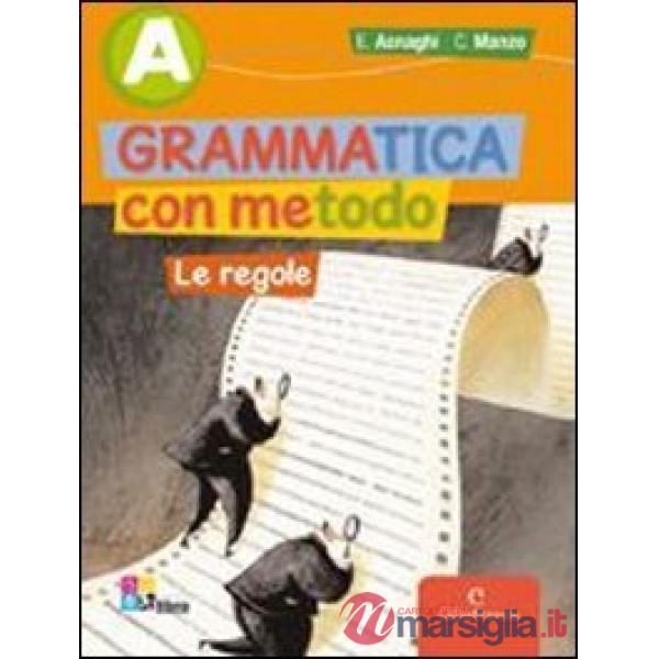 GRAMMATICA CON METODO A + B + INV + LD