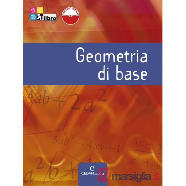 GEOMETRIA DI BASE + L.I.