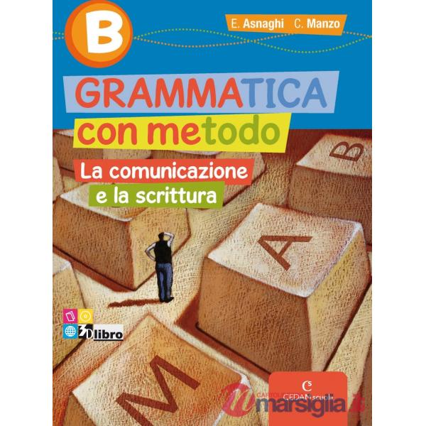 GRAMMATICA METODO B COMUNICAZIONE