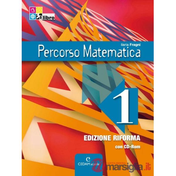 PERCORSO MATEMATICA EDIZIONE RIFORMA 1 + CD + EB