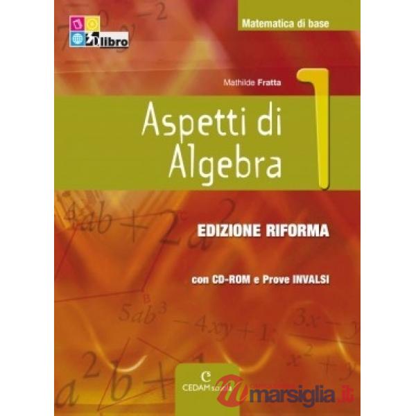 ASPETTI ALGEBRA 1 + INVALSI + CDROM