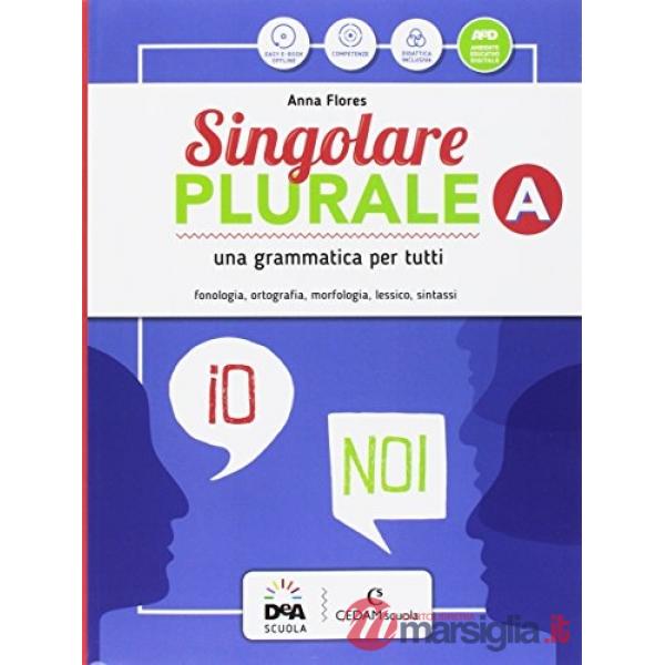 SINGOLARE PLURALE VOLUME A + VOLUME B + VOLUME C + GRAMMATICA FACILE