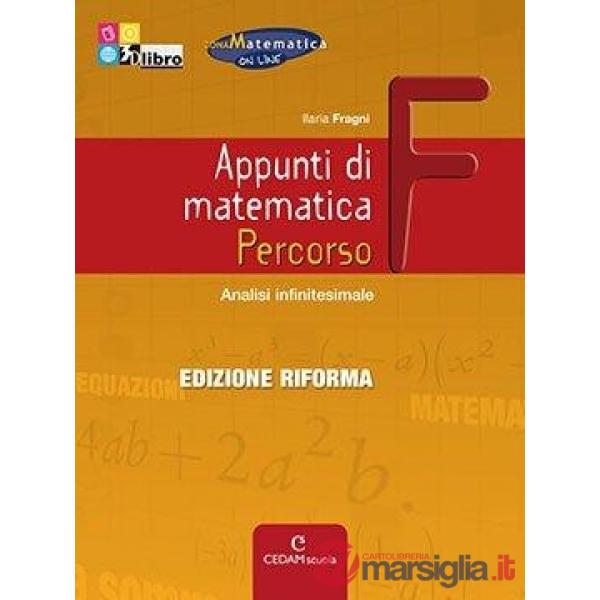 APPUNTI MATEMATICA EDIZIONE RIFORMA F EB