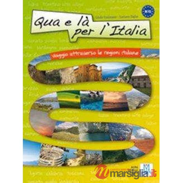 Qua e là per l'Italia. Livello B1-C1