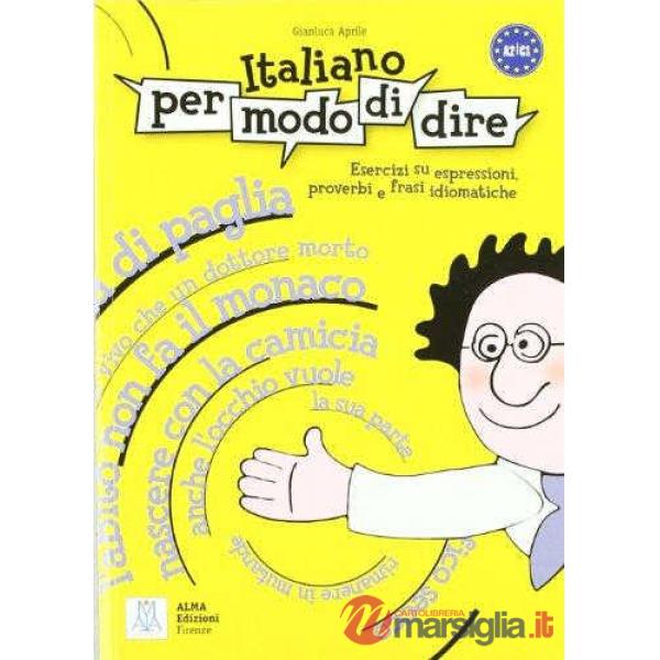 ITALIANO PER MODO DI DIRE
