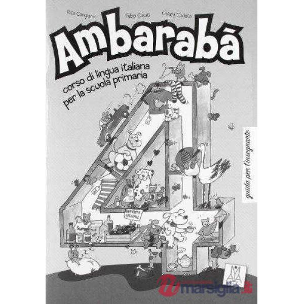 AMBARABA' 4 (GUIDA INSEGNANTE)