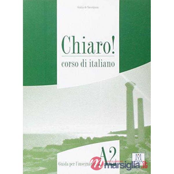 CHIARO! A2 (GUIDA PER INSEGNANTE + CD AUDIO)