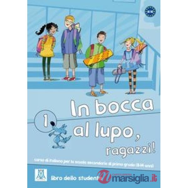 IN BOCCA AL LUPO 1 (LIBRO STUDENTE)