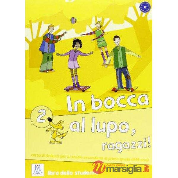 IN BOCCA AL LUPO 2 (LIBRO + CD AUDIO)