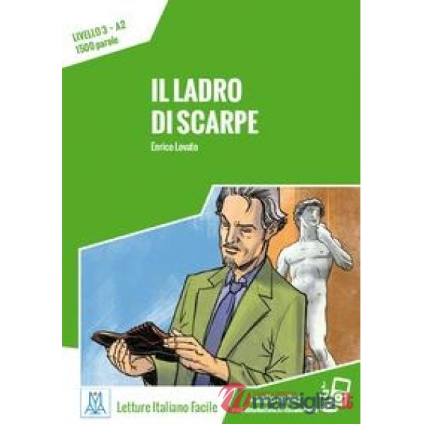 Il ladro di scarpe. 3° livello A2