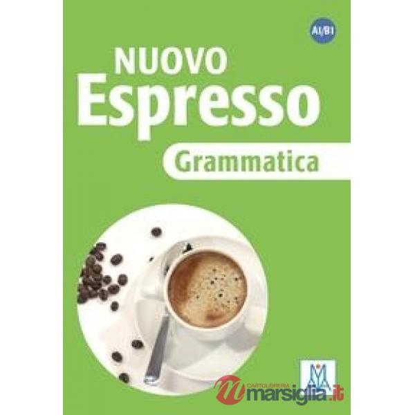 Nuovo espresso. Grammatica