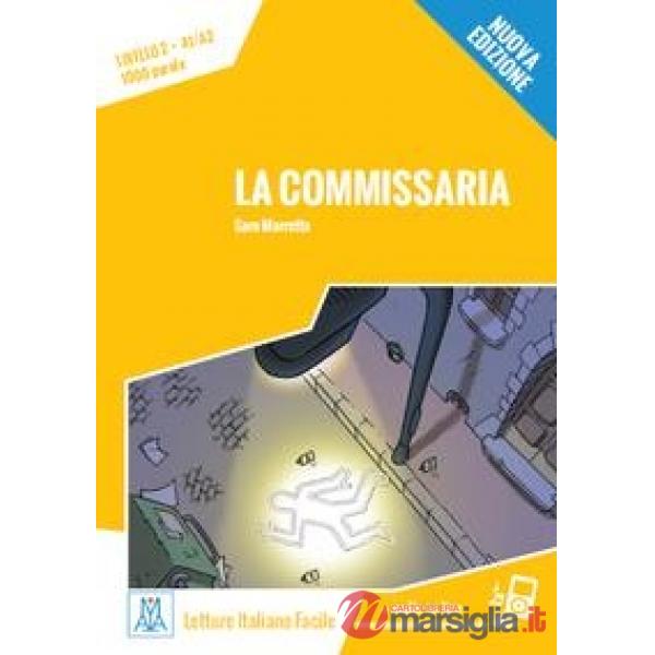 La commissaria