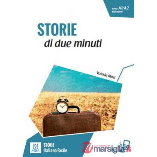 Storie di due minuti. Livello A1-A2
