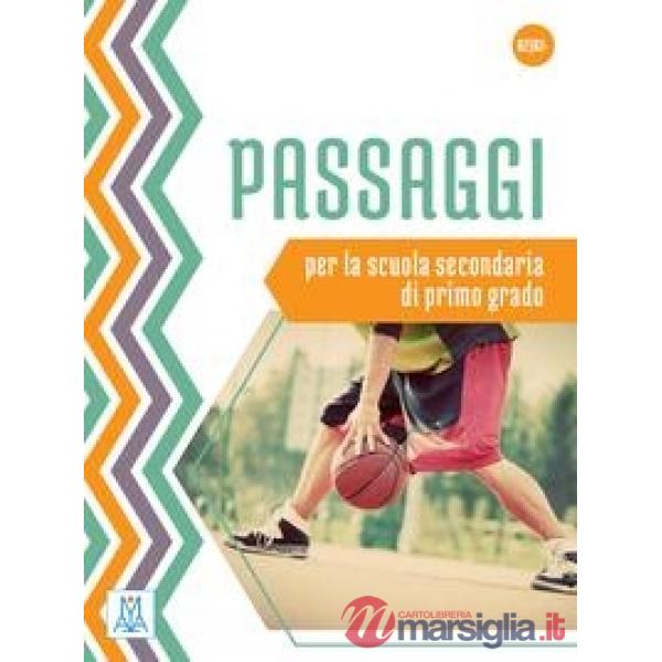 PASSAGGI X LA SCUOLA SECONDARIA DI I GRADO (LIBRO + MP3 + VIDEO)