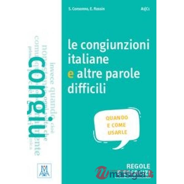 LE CONGIUNZIONI ITALIANE E ALTRE PAROLE DIFFICILI