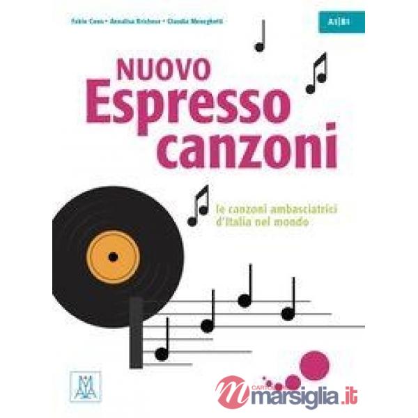 NUOVO ESPRESSO CANZONI (LIVELLO A1 - B1)