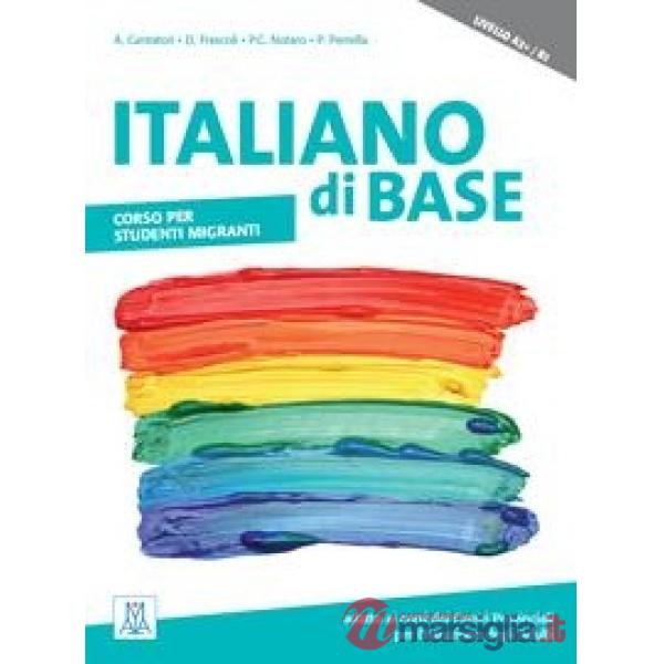 ITALIANO DI BASE A2 + /B1 (LIBRO + MP3 ONLINE)