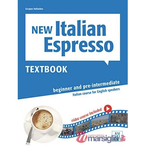 NEW ITALIAN ESPRESSO BEGINNER/PRE-INTERM. TEXTBOOK