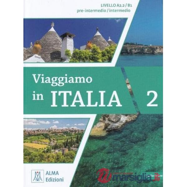 VIAGGIAMO IN ITALIA 2 (LIBRO + AUDIO ONLINE)