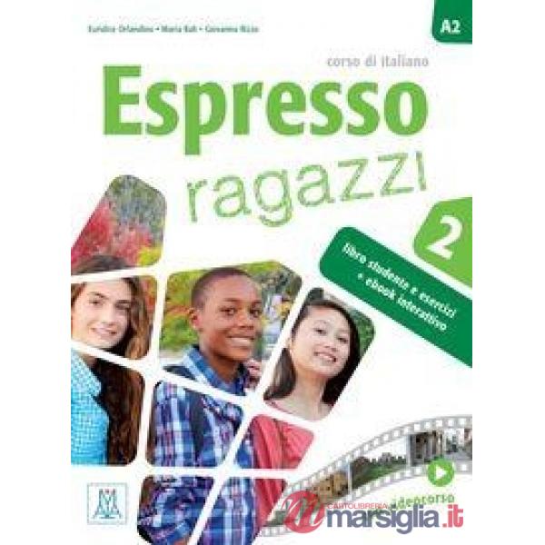 ESPRESSO RAGAZZI 2 (LIBRO + EBOOK INTERATTIVO)