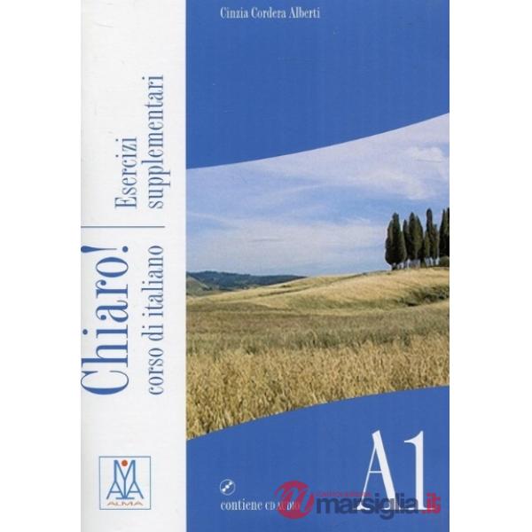 CHIARO! A1 - ESERCIZI SUPPLEMENTARI (LIBRO + AUDIO ONLINE)