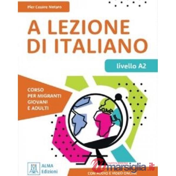 A LEZIONE DI ITALIANO A2