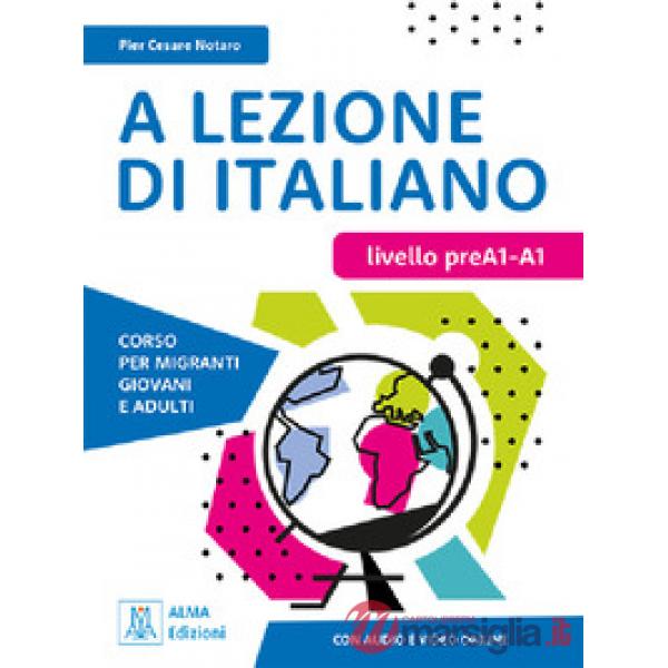 A LEZIONE DI ITALIANO PREA1 - A1