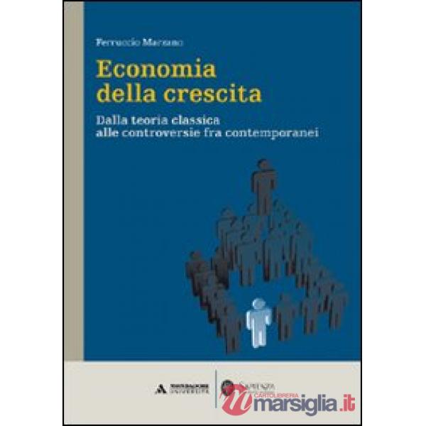 ECONOMIA DELLA CRESCITA. DALLA TEORIA CL