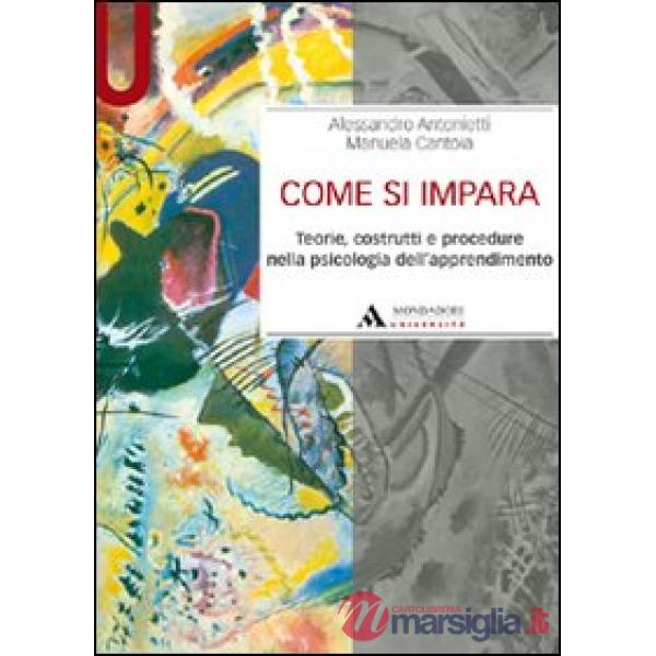 COME SI IMPARA. TEORIE, COSTRUTTI E PROC