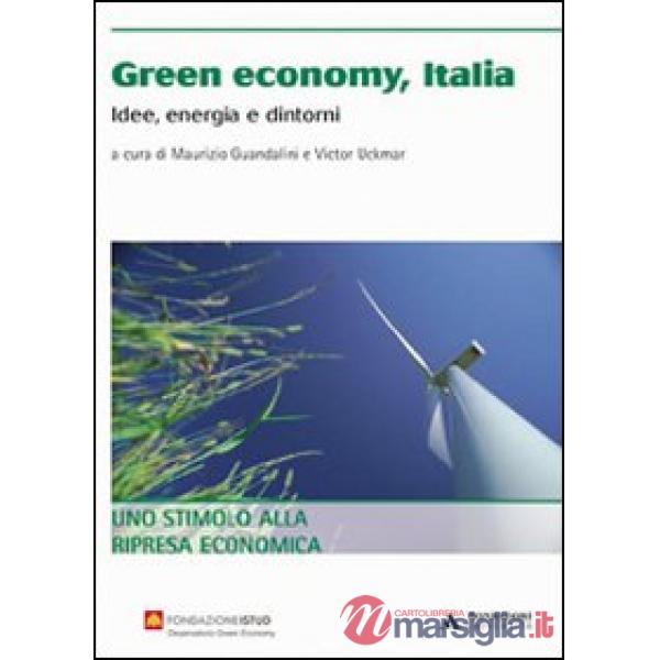 GREEN ECONOMY ITALIA IDEE ENERGIA E DINT