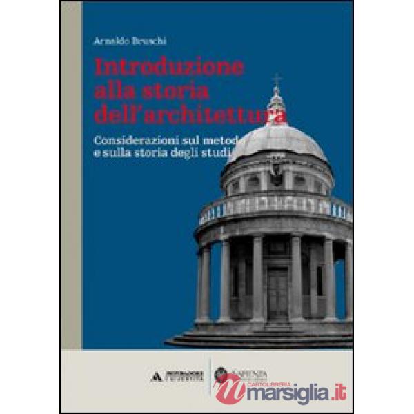 INTRODUZIONE ALLA STORIA DELL'ARCHITETTU