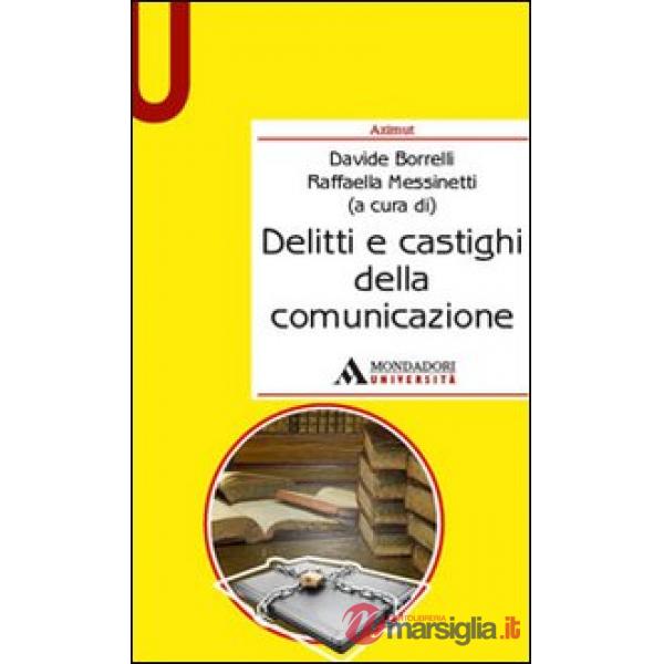 DELITTI E CASTIGHI DELLA COMUN