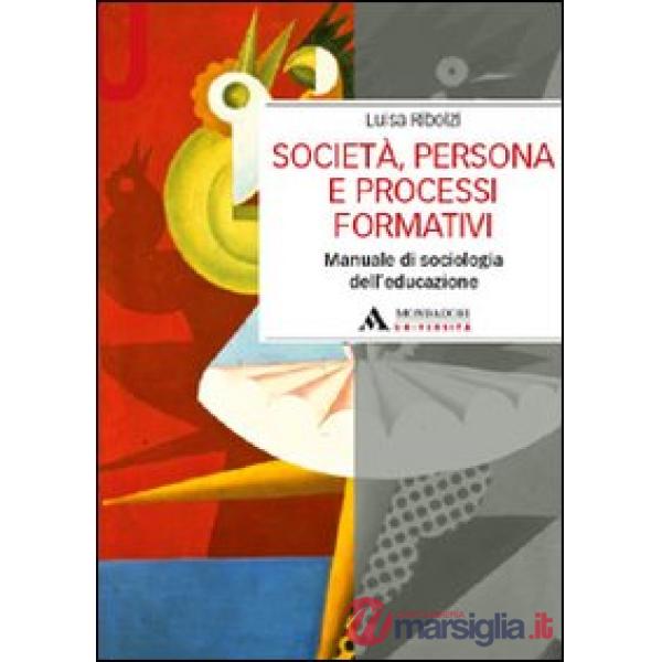 SOCIETA'PERSONA E PROCESSI FORMATIVIM