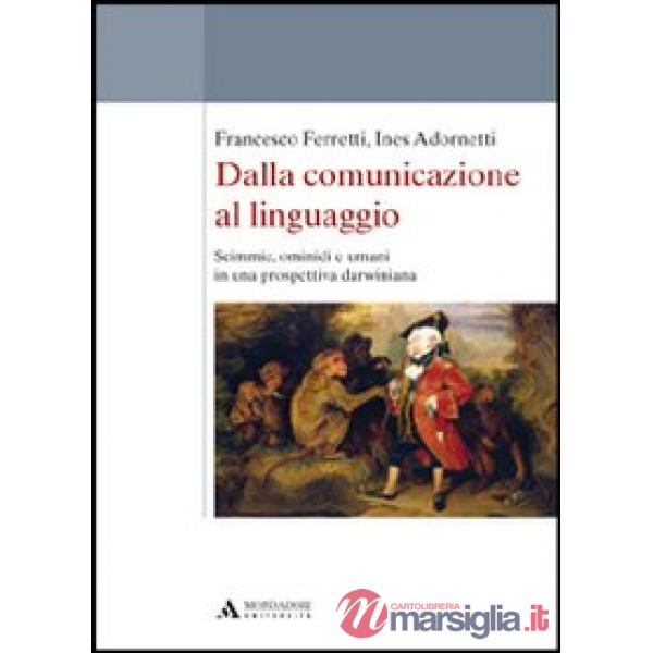 DALLA COMUNICAZIONE AL LINGUAGGIO SCIMM