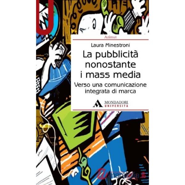 PUBBLICITA' NONOSTANTE I MASS MEDIA