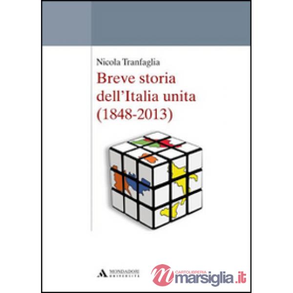 BREVE STORIA DELL'ITALIA UNITA
