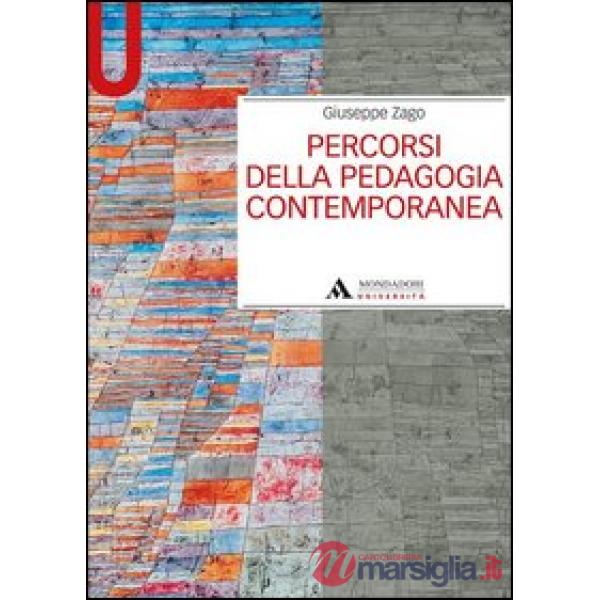 Percorsi della pedagogia contemporanea
