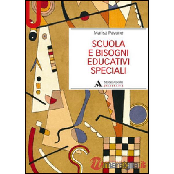 SCUOLA E BISOGNI EDUCATIVI SPECIALI