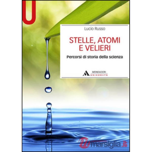 STELLE, ATOMI E VELIERI