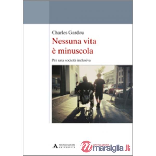 NESSUNA VITA E MINUSCOLA