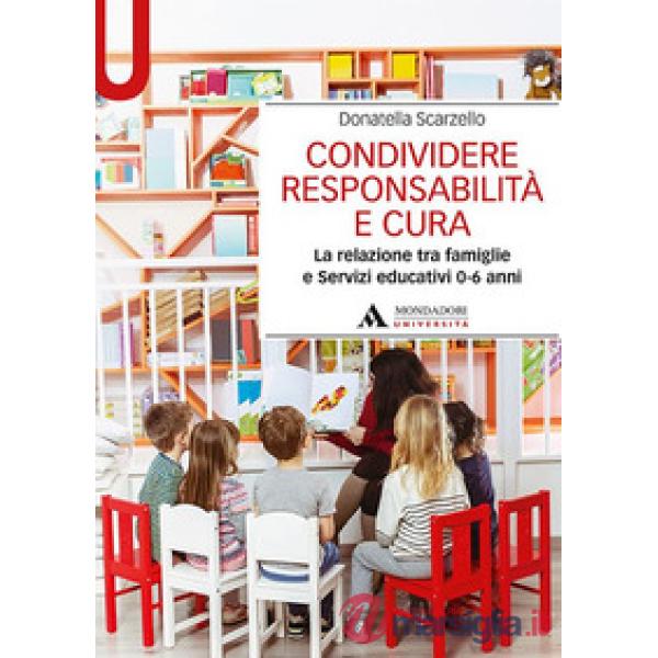 CONDIVIDERE RESPONSABILIT E CURA