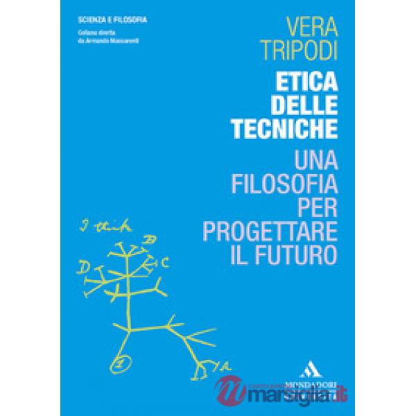 ETICA DELLE TECNICHE