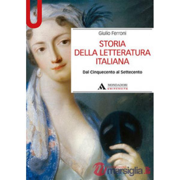 STORIA DELLA LETTERATURA ITALIANA II. 3