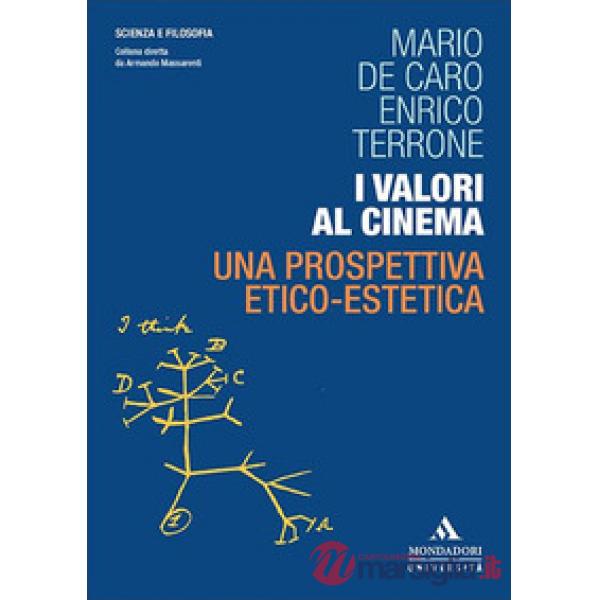 I VALORI AL CINEMA. UNA PROSPETTIVA ETIC