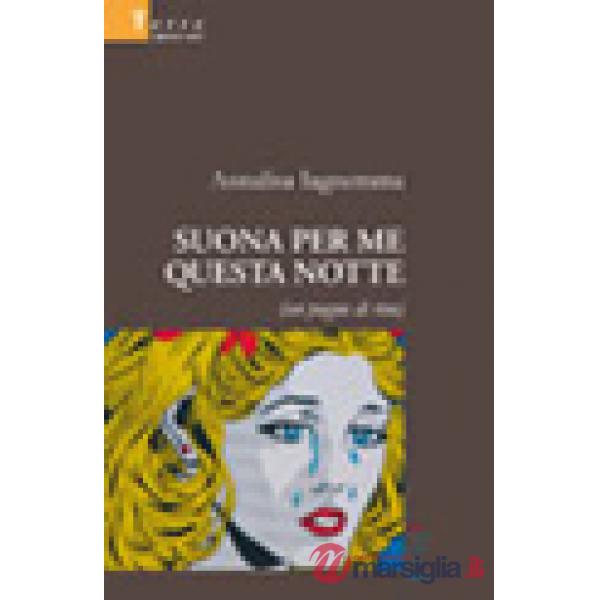 Suona per me questa notte (Un pugno di riso)