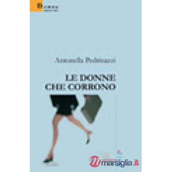 Donne che corrono (Le)