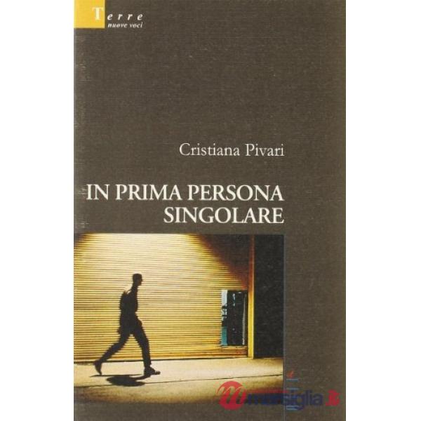 In prima persona singolare
