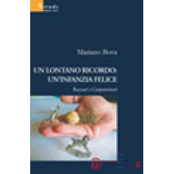 Lontano ricordo: un'infanzia felice (Un)