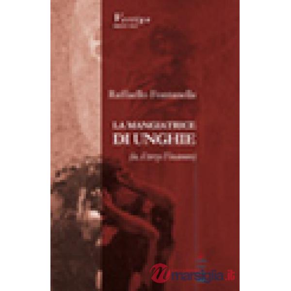 Mangiatrice di unghie (io, il terzo Finamore) (La)